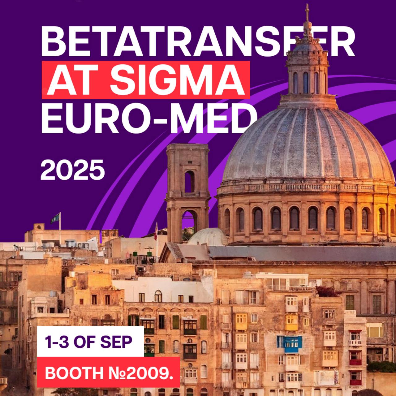 Betatransfer летит на Мальту: встречаемся на SiGMA Euro-Med!